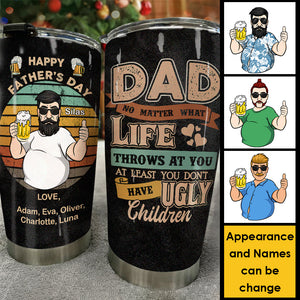 Peu importe ce que la vie vous réserve - Cadeau pour papa, cadeau pour la fête des pères - Gobelet personnalisé