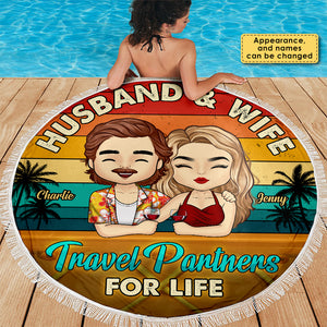 Partenaires de voyage pour la vie - Serviette de plage ronde personnalisée - Cadeau pour couple, mari et femme
