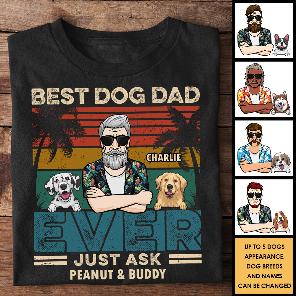 Meilleur papa chien, demandez-lui simplement ! T-shirt et sweat à capuche unisexe personnalisé ! Cadeau pour les amoureux des animaux