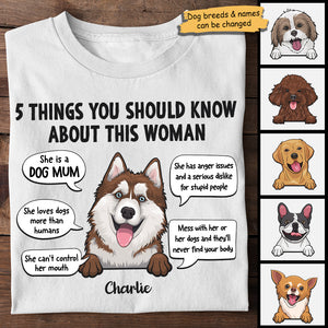 Five Things You Should Know About This Woman - Mother's Day Gifts, Gift For Dog Mum, Personalized Unisex T-shirt, Hoodie.