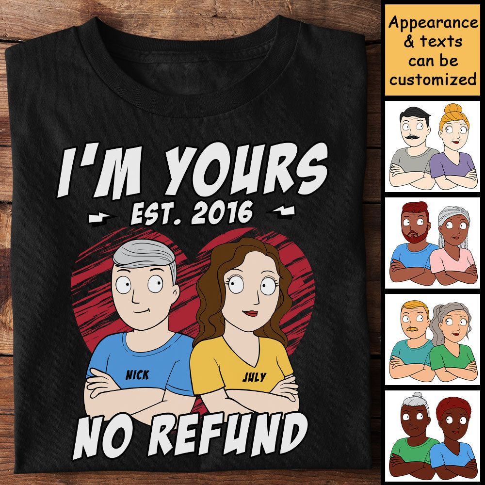 Je suis à toi, pas de remboursement, couple bras croisés - T-shirt personnalisé - Cadeau pour couple, mari et femme