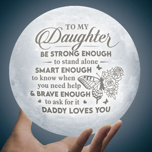 Assez intelligent pour savoir quand vous avez besoin d'aide - Lampe lunaire - À ma fille, cadeau pour fille, cadeau de papa pour fille, cadeau d'anniversaire pour fille, cadeau de Noël