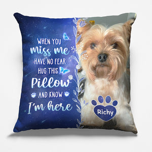 Photo personnalisée Mon amour pour toi est toujours là - Coussin personnalisé commémoratif - Cadeau de condoléances, cadeau pour propriétaires d'animaux, amoureux des animaux