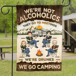 We Don't Go To Meetings, We Go Camping - Camping Personalized Custom Flag - Gift For Best Friends, BFF, Sisters, Camping Lovers