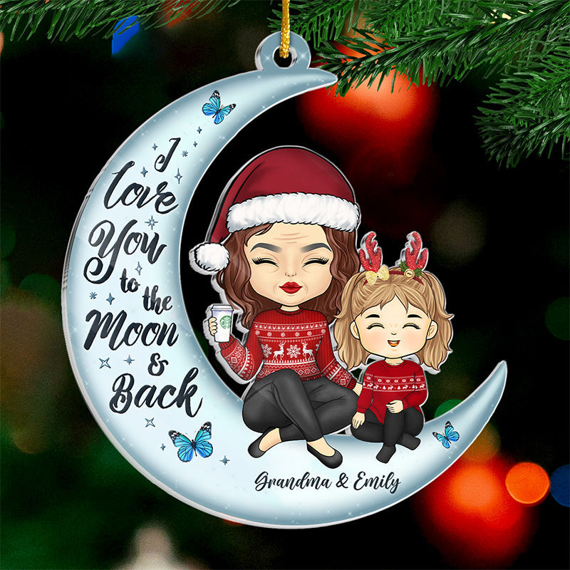 Je t'aime jusqu'à la lune et retour - Ornement personnalisé pour la famille - Forme personnalisée en acrylique - Cadeau de Noël, cadeau pour les membres de la famille