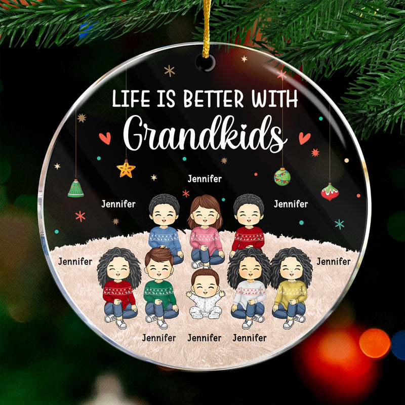 La vie est meilleure avec ses petits-enfants - Décoration personnalisée pour la famille - Forme ronde en acrylique - Cadeau de Noël pour les membres de la famille