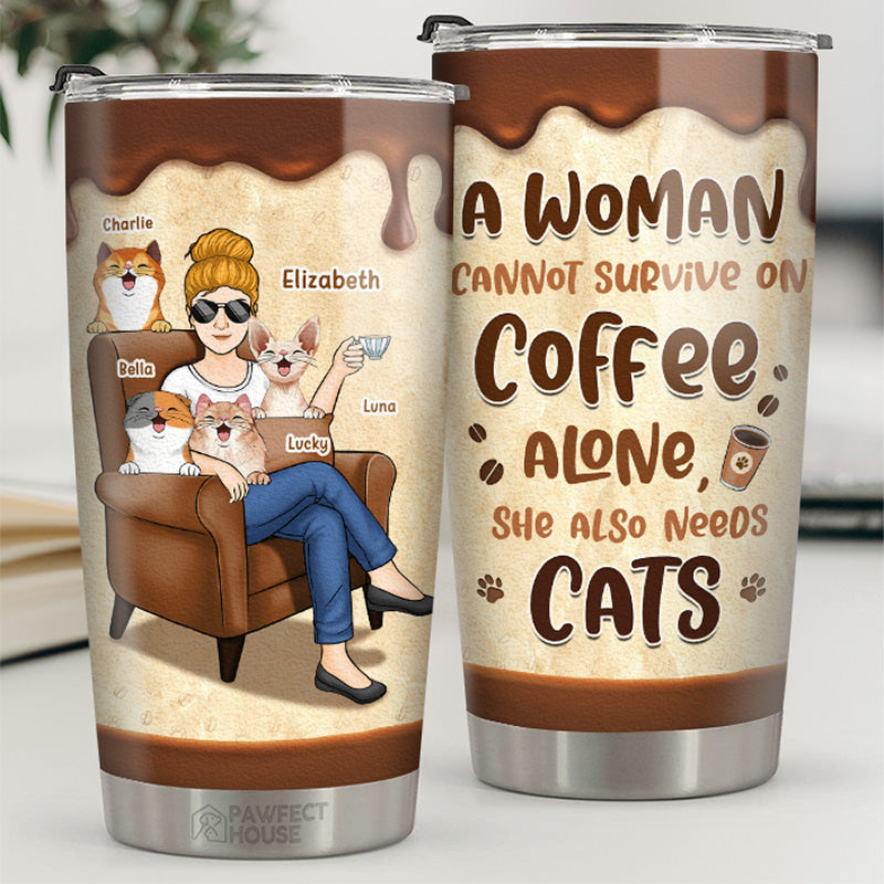 Une femme ne peut pas survivre avec seulement du café ! Gobelet personnalisé pour chien et chat ! Cadeau d'anniversaire pour les propriétaires et les amoureux des animaux.