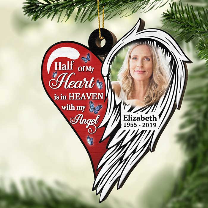 Half Of My Heart Is In Heaven With My Angel- Personalized Shaped Ornament.
